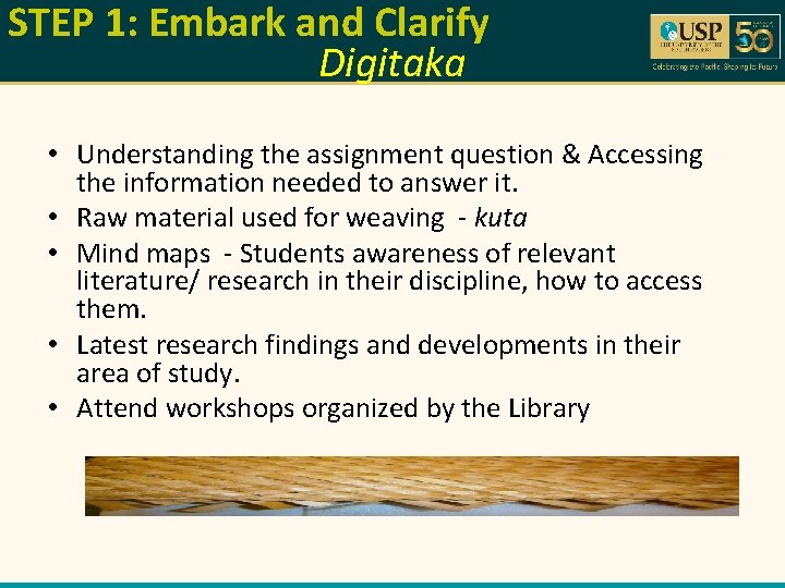 STEP 1: Embark and Clarify Digitaka • Understanding the assignment question & Accessing the