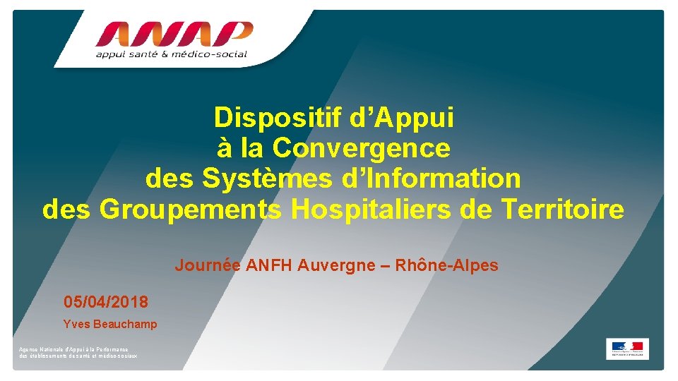 Dispositif d’Appui à la Convergence des Systèmes d’Information des Groupements Hospitaliers de Territoire Journée