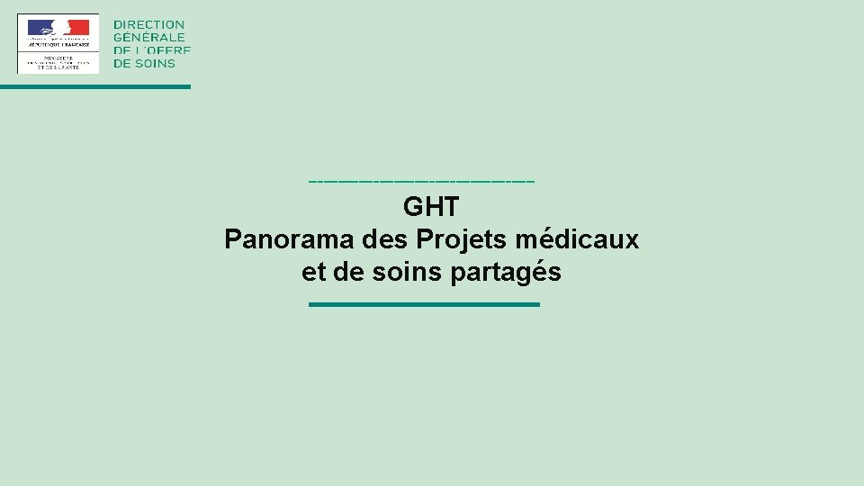 GHT Panorama des Projets médicaux et de soins partagés 