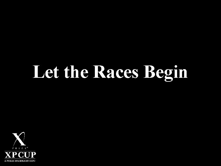 Let the Races Begin 