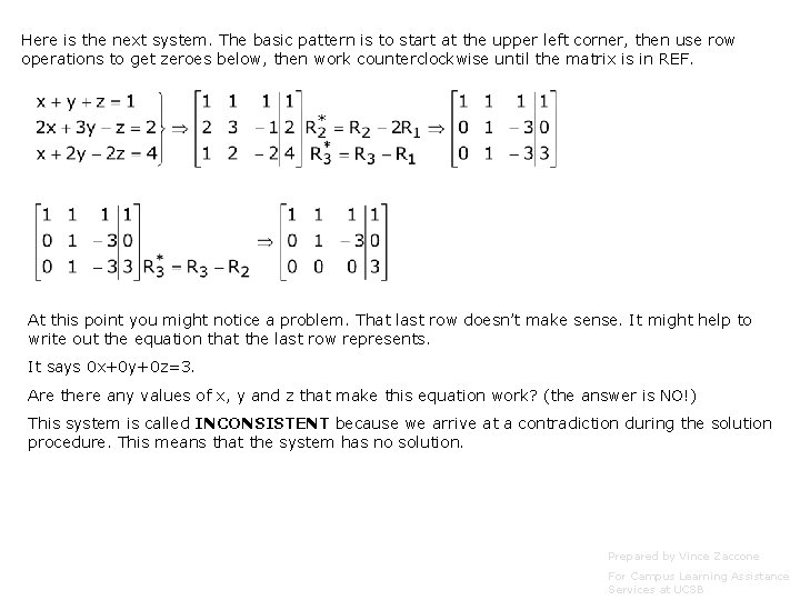 Here is the next system. The basic pattern is to start at the upper