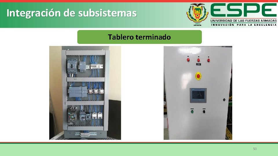 Integración de subsistemas Tablero terminado 50 