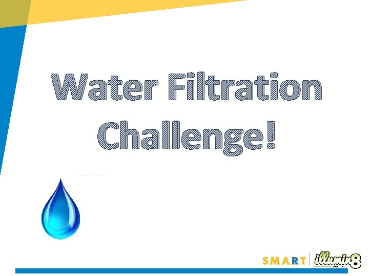 Water Filtration Challenge! 