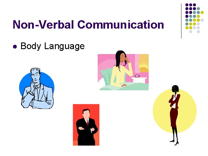 Non-Verbal Communication l Body Language 