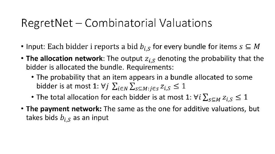 Regret. Net – Combinatorial Valuations • 