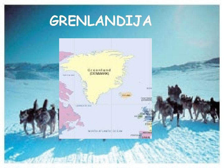 GRENLANDIJA 