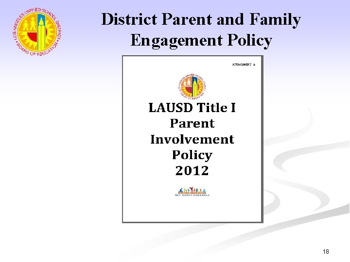 District Parent and Family Engagement Policy 18 