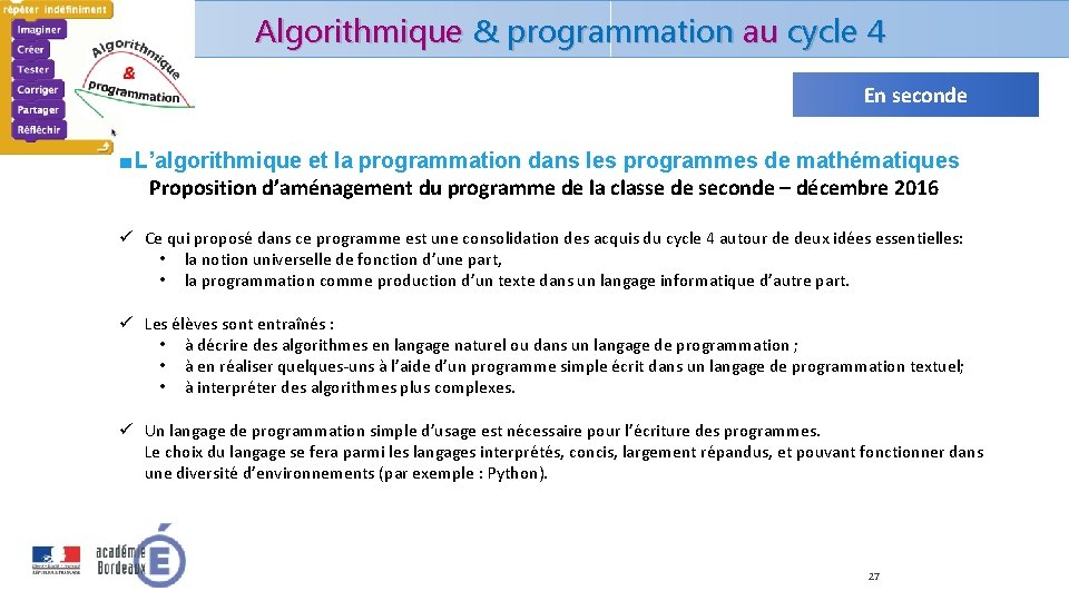 Algorithmique & programmation au cycle 4 En seconde ■ L’algorithmique et la programmation dans Algorithmique & programmation au cycle 4 En seconde ■ L’algorithmique et la programmation dans