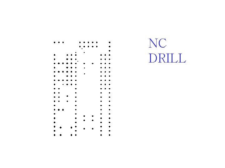 NC DRILL 