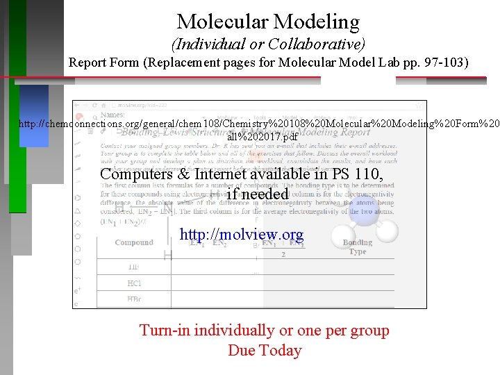 Molecular Modeling (Individual or Collaborative) Report Form (Replacement pages for Molecular Model Lab pp.