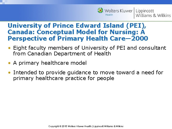 University of Prince Edward Island (PEI), Canada: Conceptual Model for Nursing: A Perspective of