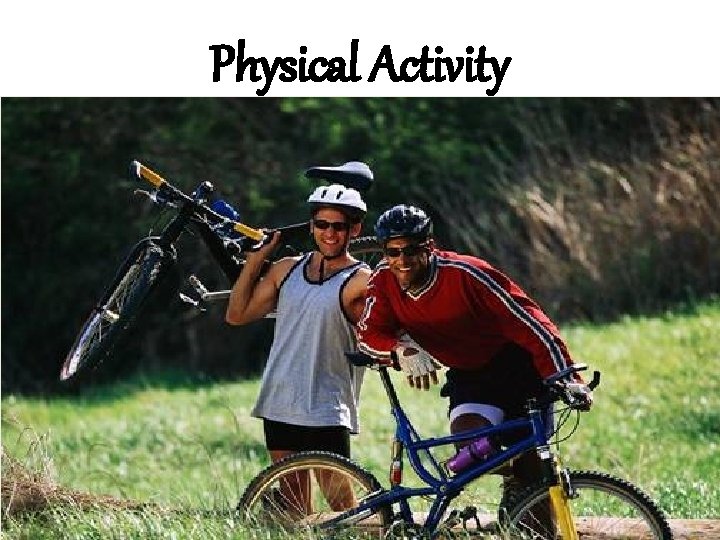 Physical Activity 1 