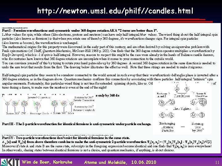 http: //newton. umsl. edu/philf//candles. html Adapted from USENET postings and Feynman Quotes/pf 961108 Part