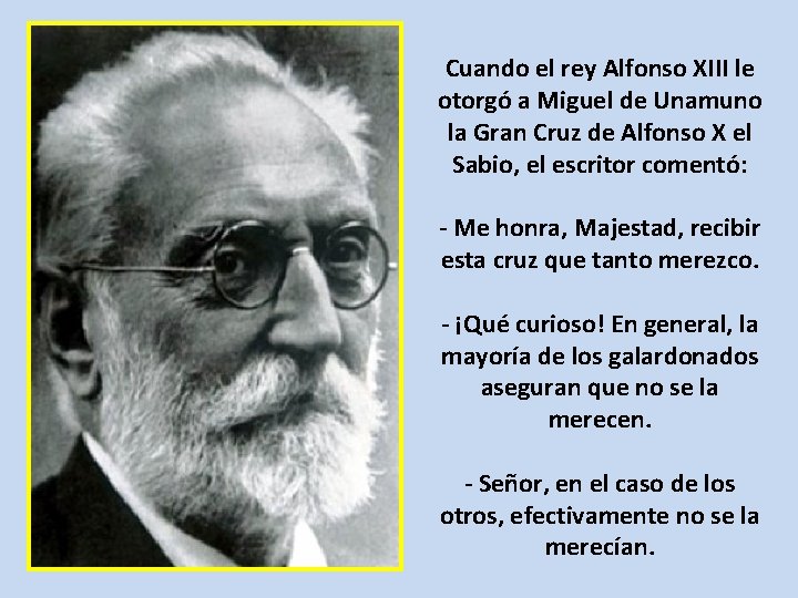 Cuando el rey Alfonso XIII le otorgó a Miguel de Unamuno la Gran Cruz