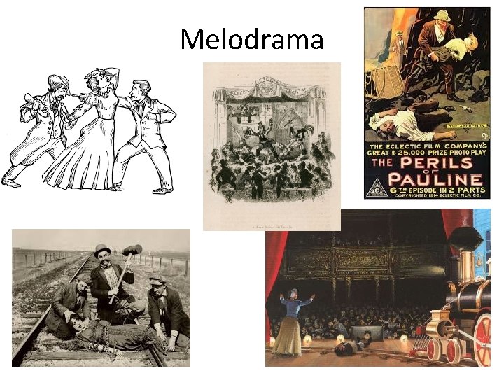 Melodrama Melodrama