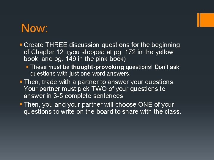 Now: § Create THREE discussion questions for the beginning of Chapter 12. (you stopped
