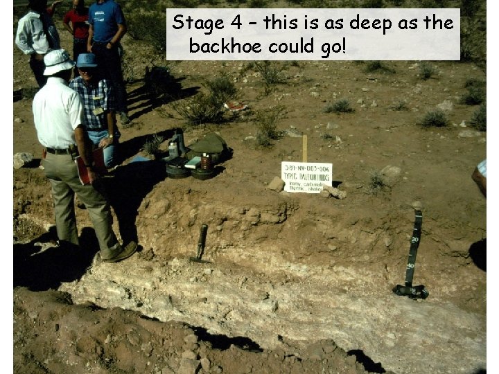 Stage 4 – this is as deep as the backhoe could go! Stage 4 – this is as deep as the backhoe could go!