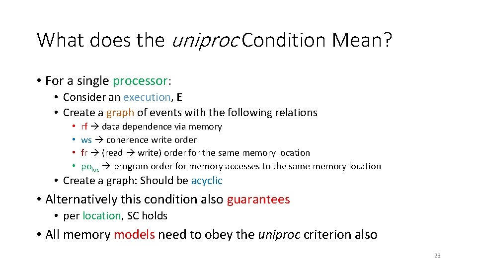What does the uniproc Condition Mean? • For a single processor: • Consider an What does the uniproc Condition Mean? • For a single processor: • Consider an