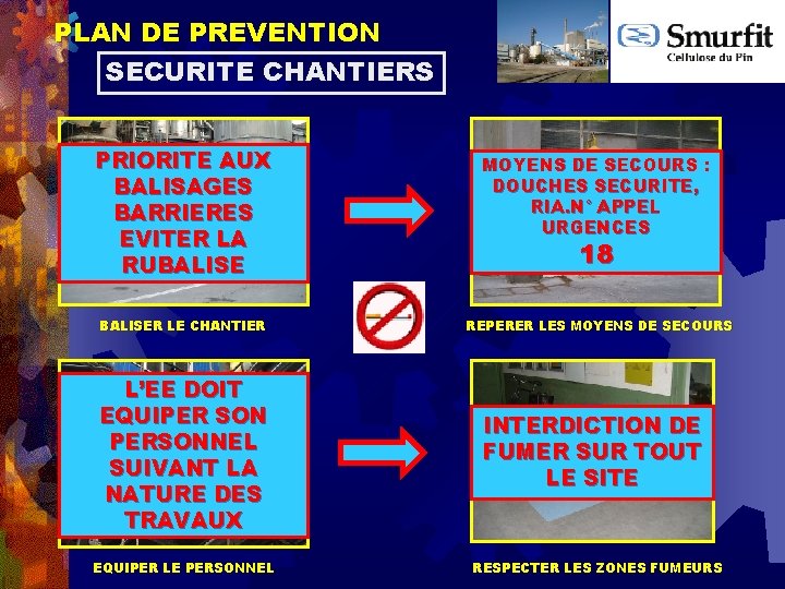 PLAN DE PREVENTION SECURITE CHANTIERS PRIORITE AUX BALISAGES BARRIERES EVITER LA RUBALISER LE CHANTIER