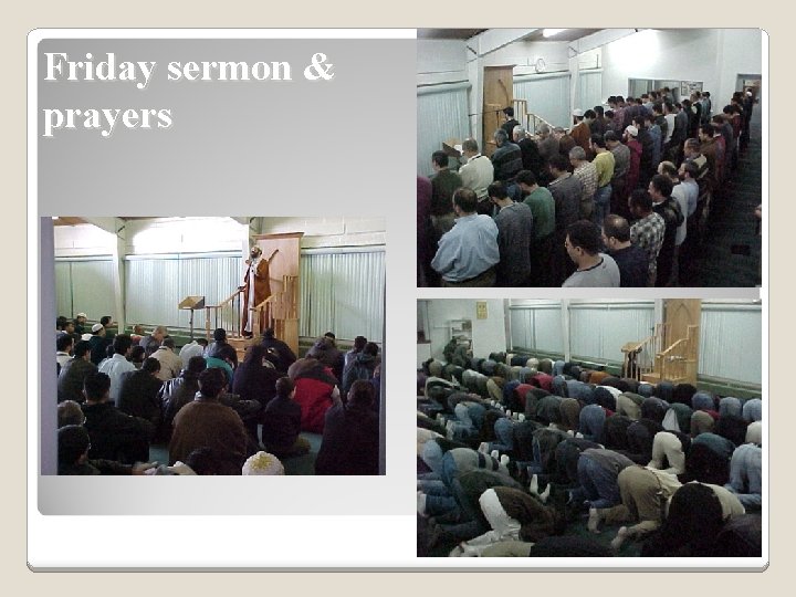 Friday sermon & prayers 