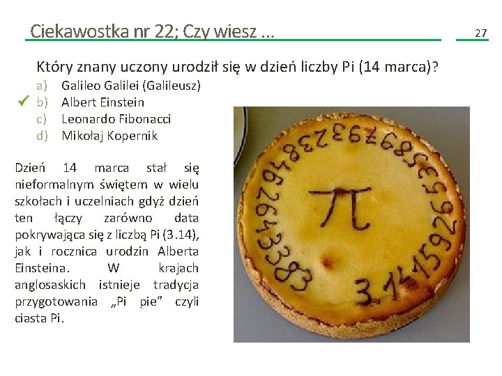 Ciekawostka nr 22; Czy wiesz … Który znany uczony urodził się w dzień liczby