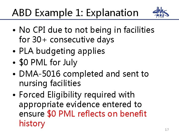 ABD Example 1: Explanation • No CPI due to not being in facilities for