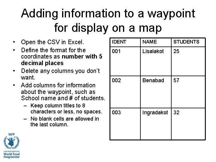 Adding information to a waypoint for display on a map • Open the CSV