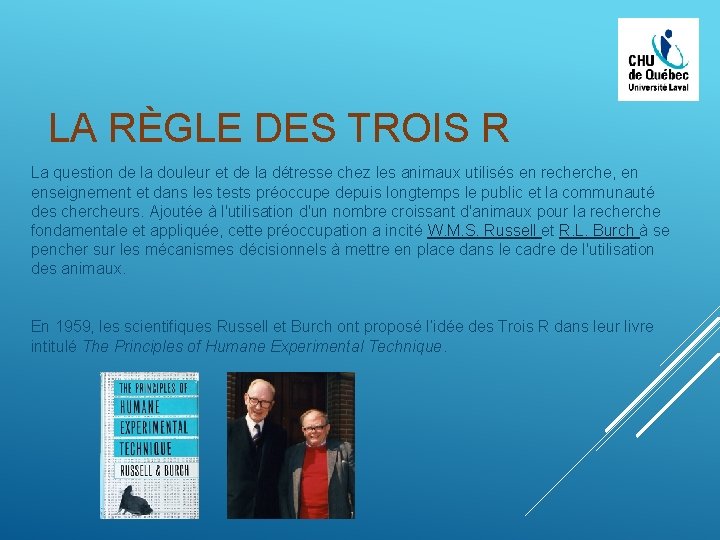 LA RÈGLE DES TROIS R La question de la douleur et de la détresse