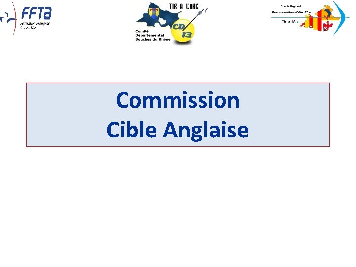 Commission Cible Anglaise Commission Cible Anglaise