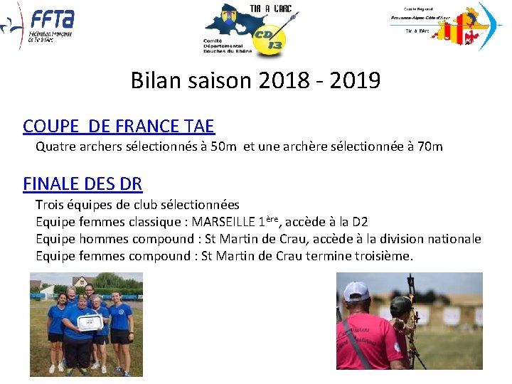 Bilan saison 2018 - 2019 COUPE DE FRANCE TAE Quatre archers sélectionnés à 50