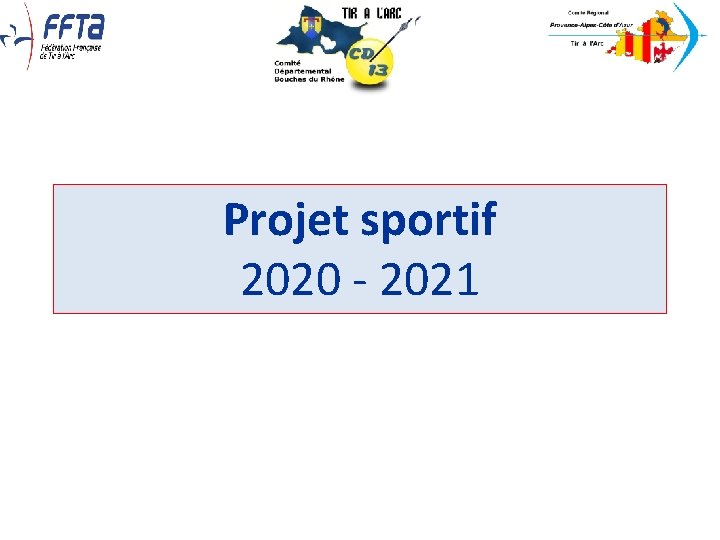 Projet sportif 2020 - 2021 