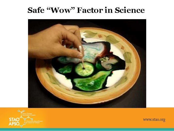 Safe “Wow” Factor in Science 