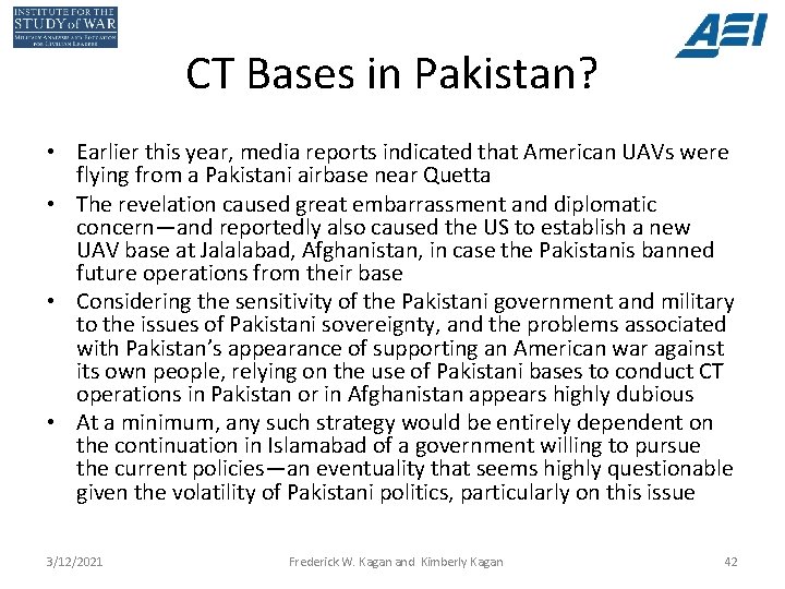 CT Bases in Pakistan? • Earlier this year, media reports indicated that American UAVs