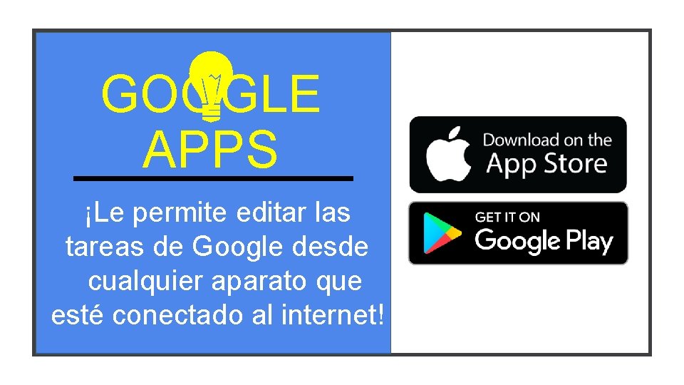 GOOGLE APPS ¡Le permite editar las tareas de Google desde cualquier aparato que esté