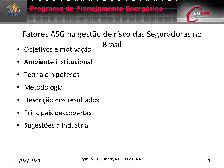 Fatores ASG na gestão de risco das Seguradoras no Brasil • Objetivos e motivação