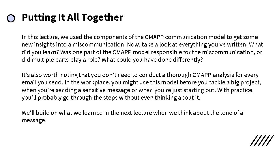 Putting It All Together In this lecture, we used the components of the CMAPP Putting It All Together In this lecture, we used the components of the CMAPP