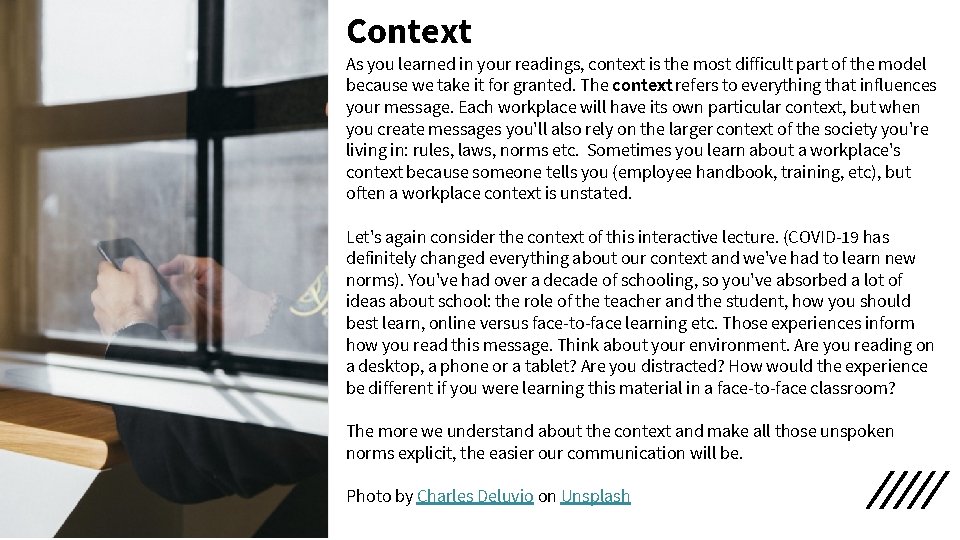 Context As you learned in your readings, context is the most difficult part of Context As you learned in your readings, context is the most difficult part of