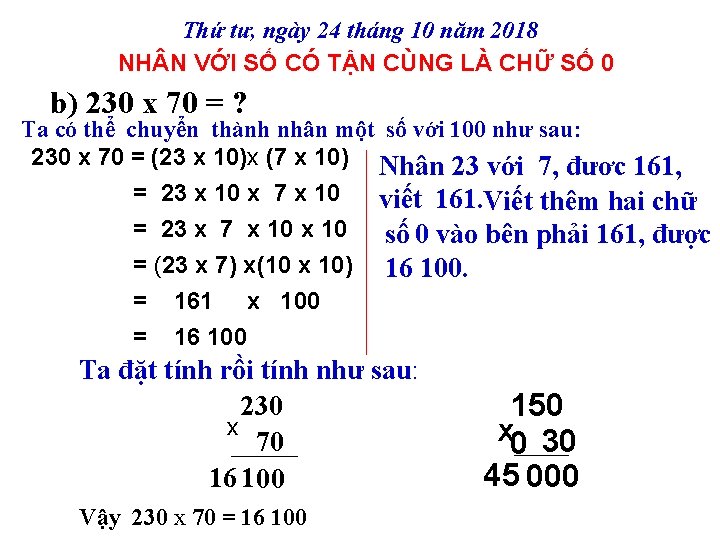 Thứ tư, ngày 24 tháng 10 năm 2018 NH N VỚI SỐ CÓ TẬN