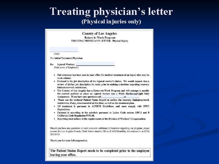 Treating physician’s letter (Physical injuries only) 32 