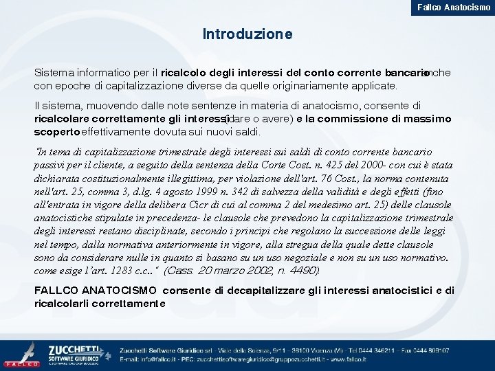 Fallco Anatocismo Introduzione Sistema informatico per il ricalcolo degli interessi del conto corrente bancario