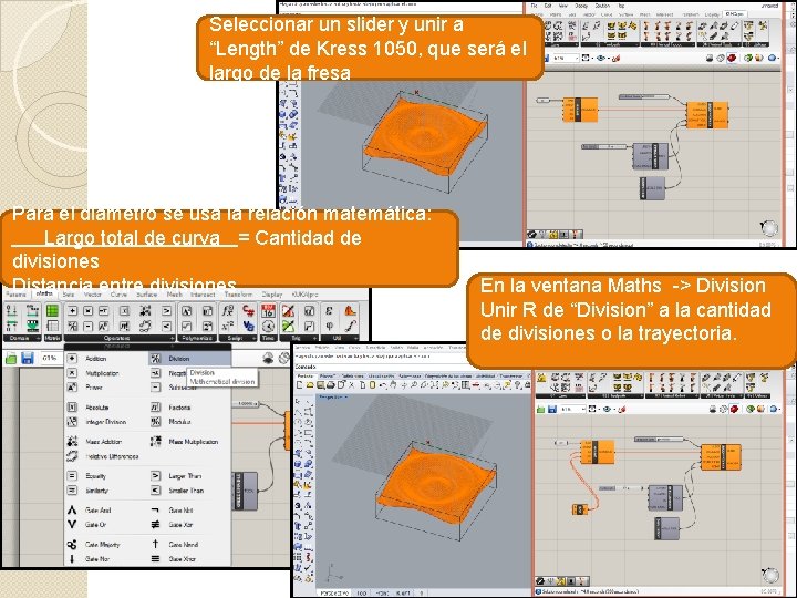 Seleccionar un slider y unir a “Length” de Kress 1050, que será el largo Seleccionar un slider y unir a “Length” de Kress 1050, que será el largo