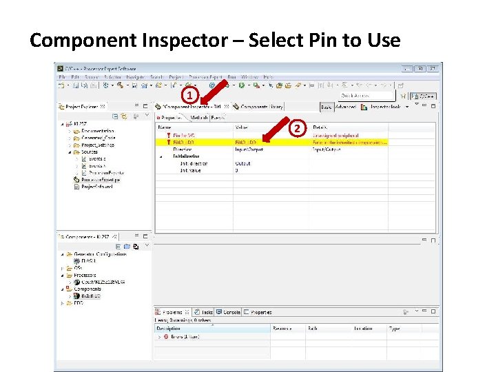 Component Inspector – Select Pin to Use 1 2 