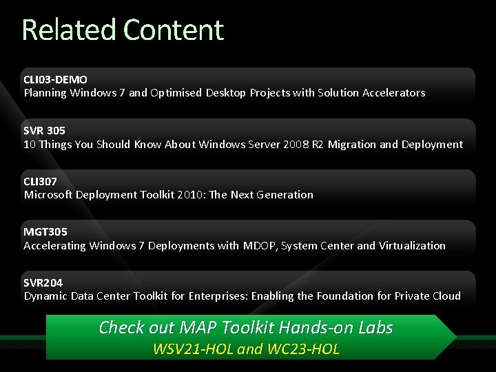 Related Content CLI 03 -DEMO Planning Windows 7 and Optimised Desktop Projects with Solution