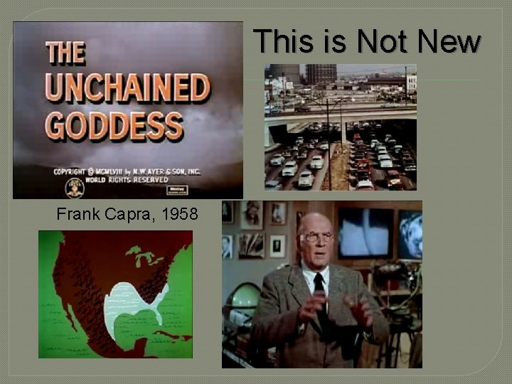 This is Not New Frank Capra, 1958 This is Not New Frank Capra, 1958