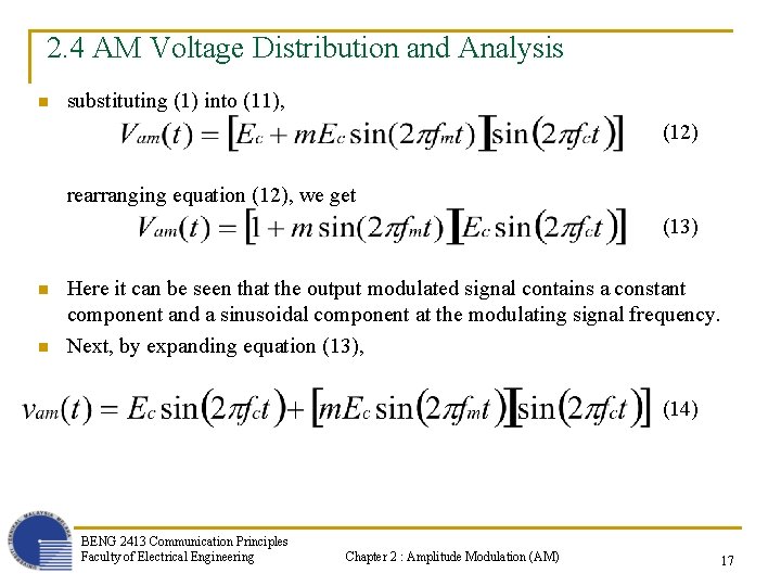 2. 4 AM Voltage Distribution and Analysis n substituting (1) into (11), (12) rearranging
