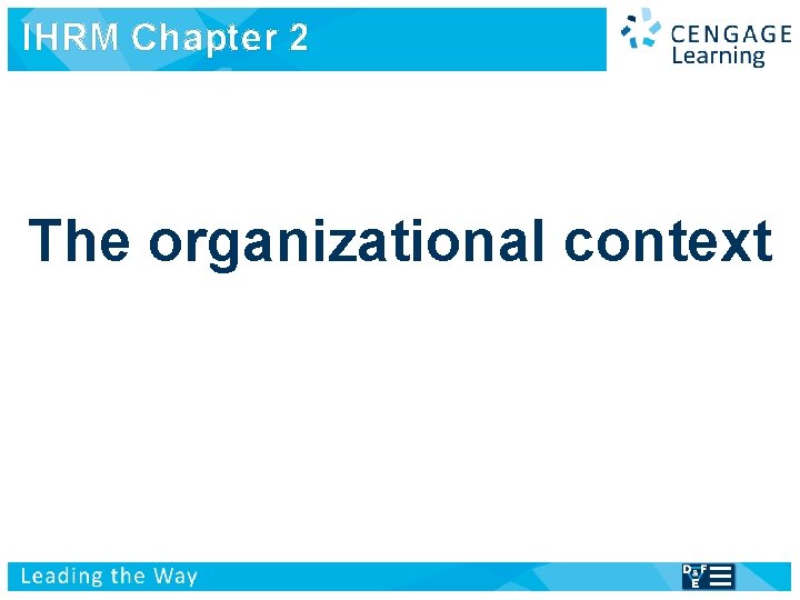 IHRM Chapter 2 International Human Resource Management Managing people in a multinational context The