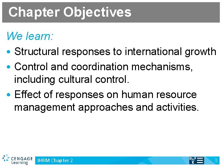 Chapter Objectives We learn: • Structural responses to international growth • Control and coordination