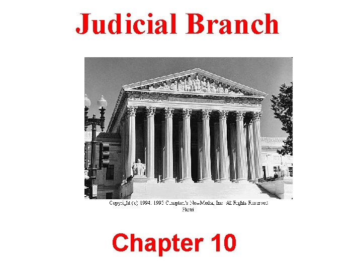 Judicial Branch Chapter 10 