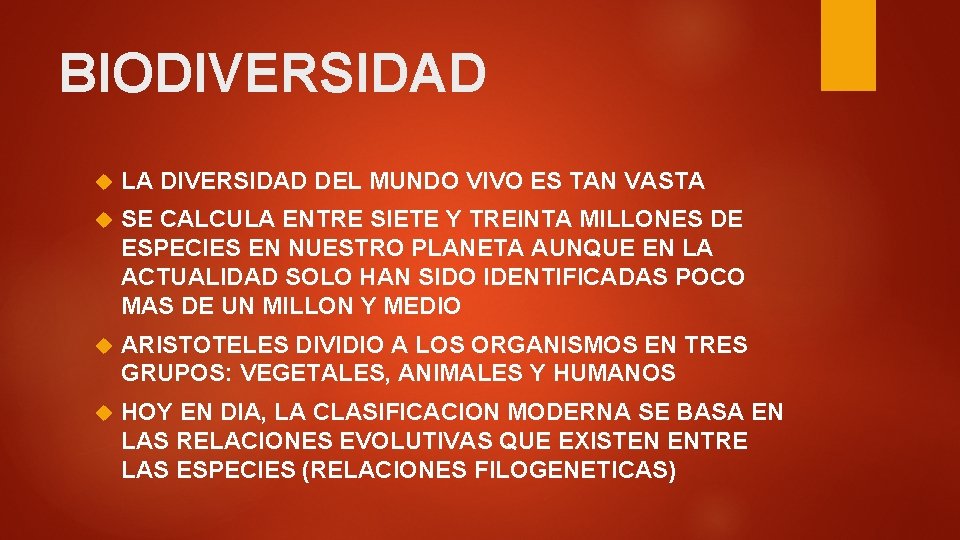 BIODIVERSIDAD LA DIVERSIDAD DEL MUNDO VIVO ES TAN VASTA SE CALCULA ENTRE SIETE Y