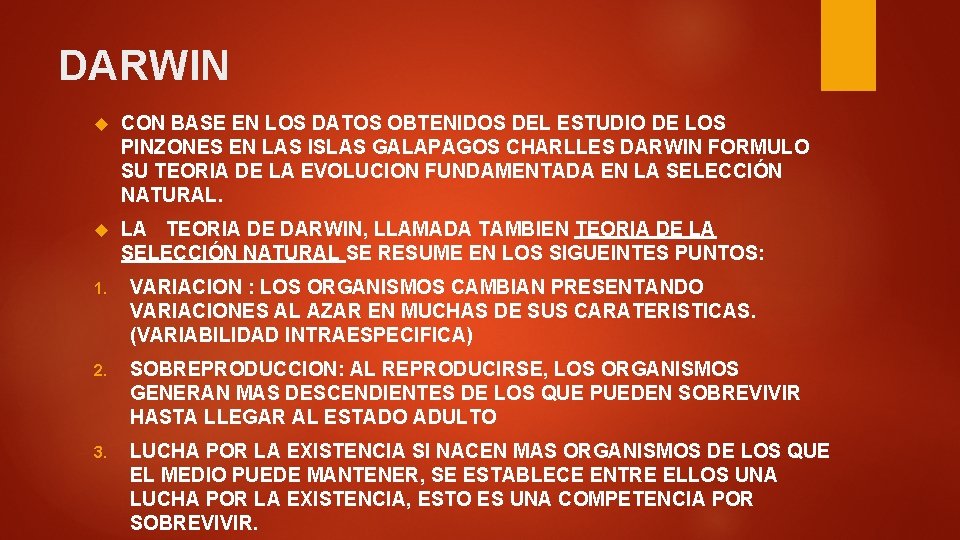 DARWIN CON BASE EN LOS DATOS OBTENIDOS DEL ESTUDIO DE LOS PINZONES EN LAS